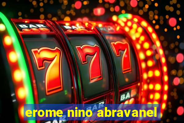 erome nino abravanel